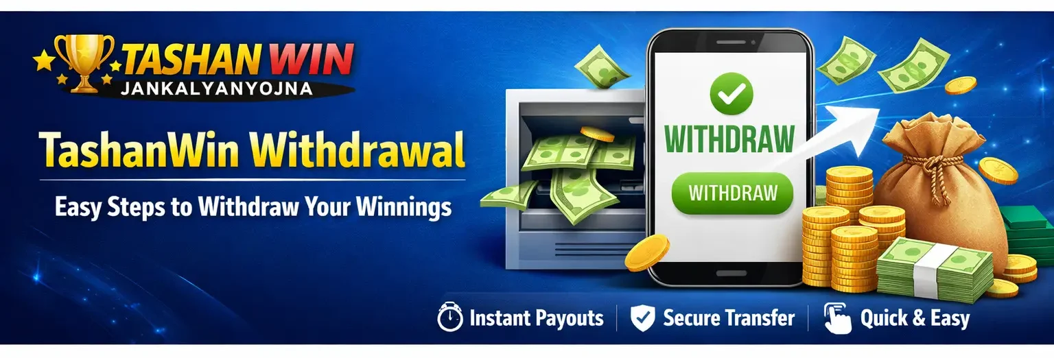 TashanWin Withdrawal